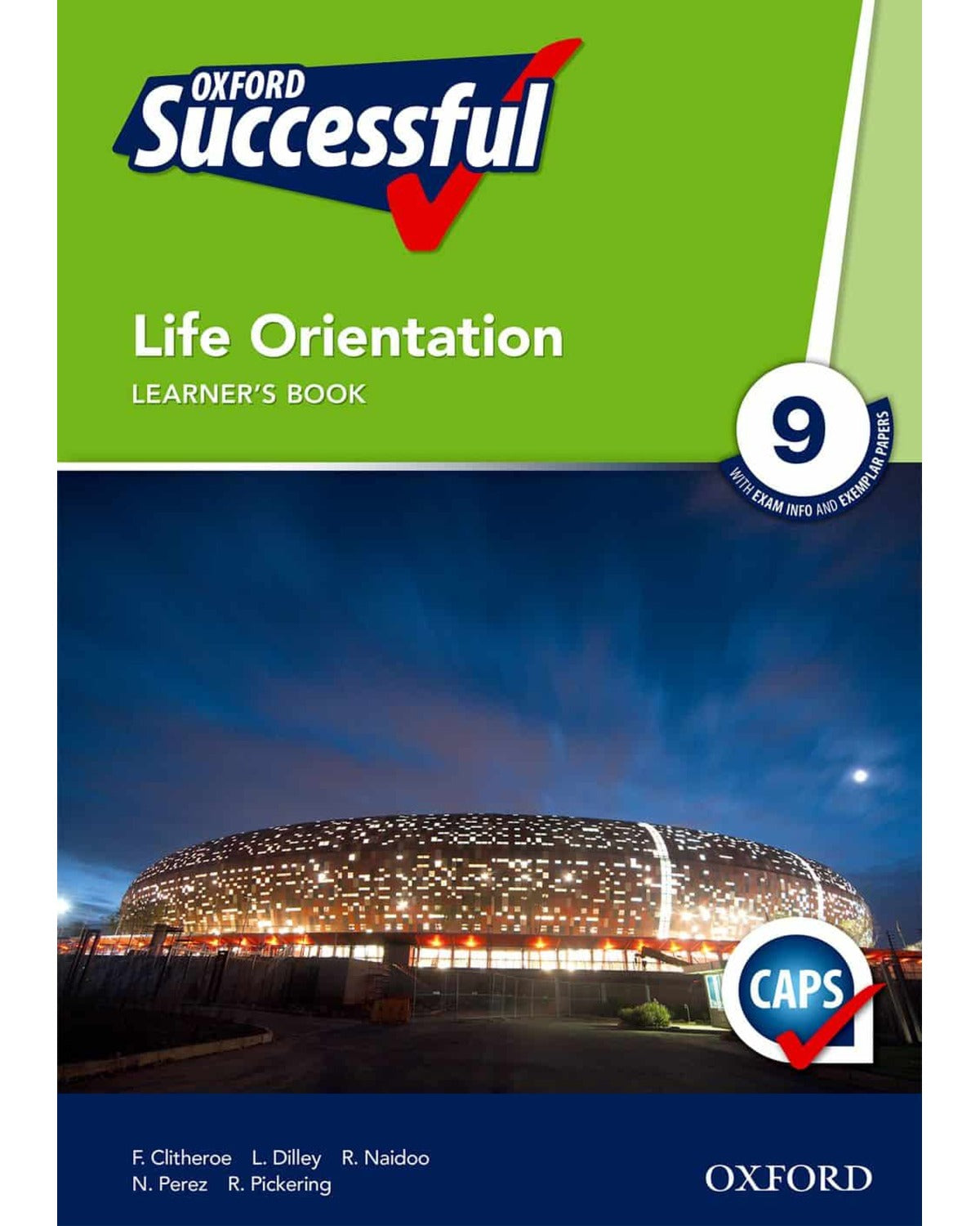 OXFORD SUCCESSFUL LIFE ORIENTATION GRADE 9 LEARNERS BOOK
