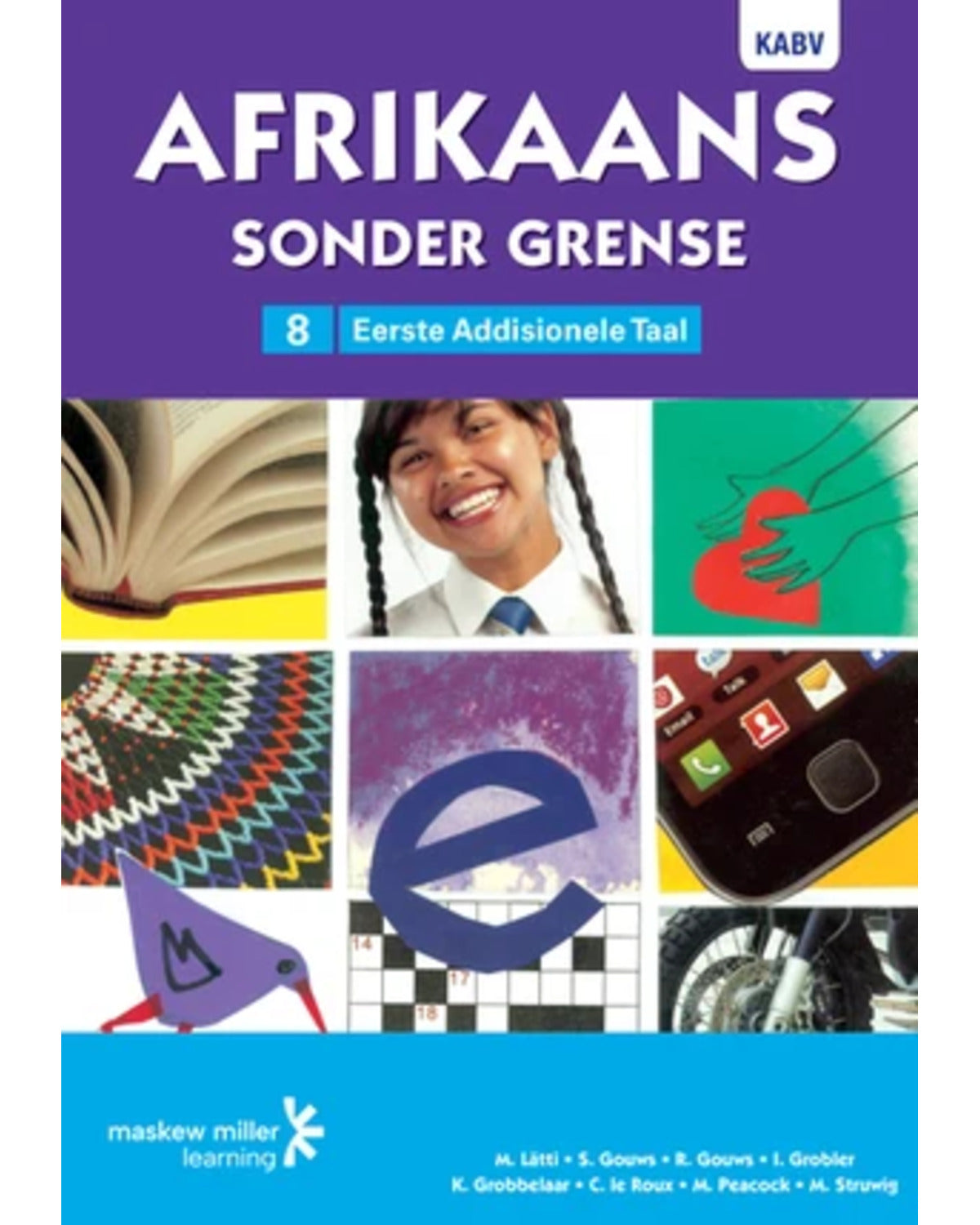 AFRIKAANS SONDER GRENSE AFRIKAANS EERSTE ADD TAAL GRAAD 8 LB