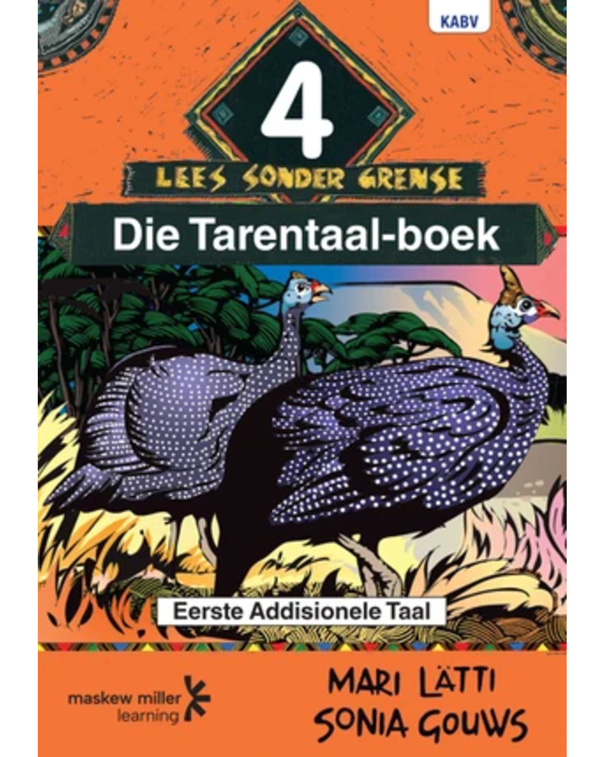 AFRIKAANS SONDER GRENSE EERSTE ADD TAAL GRAAD 4 LEESBOEK