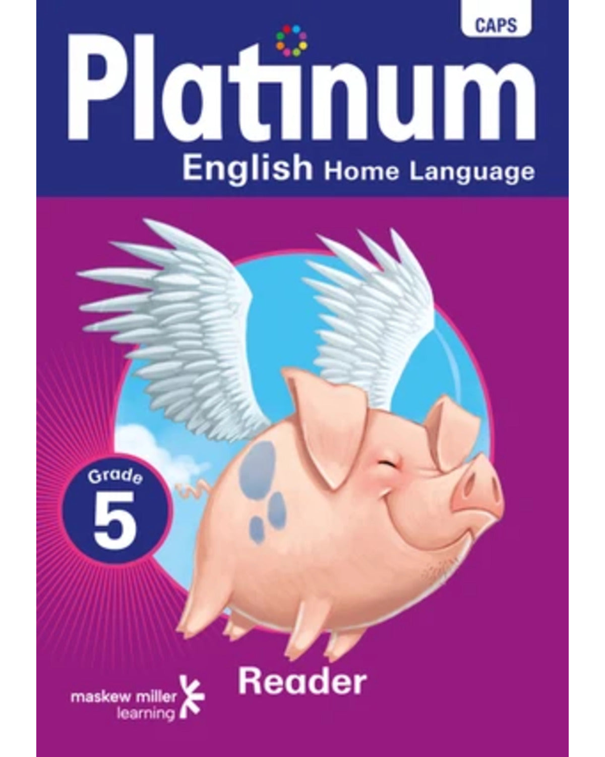 PLATINUM ENGLISH HOME LANGUAGE GRADE 5 READER