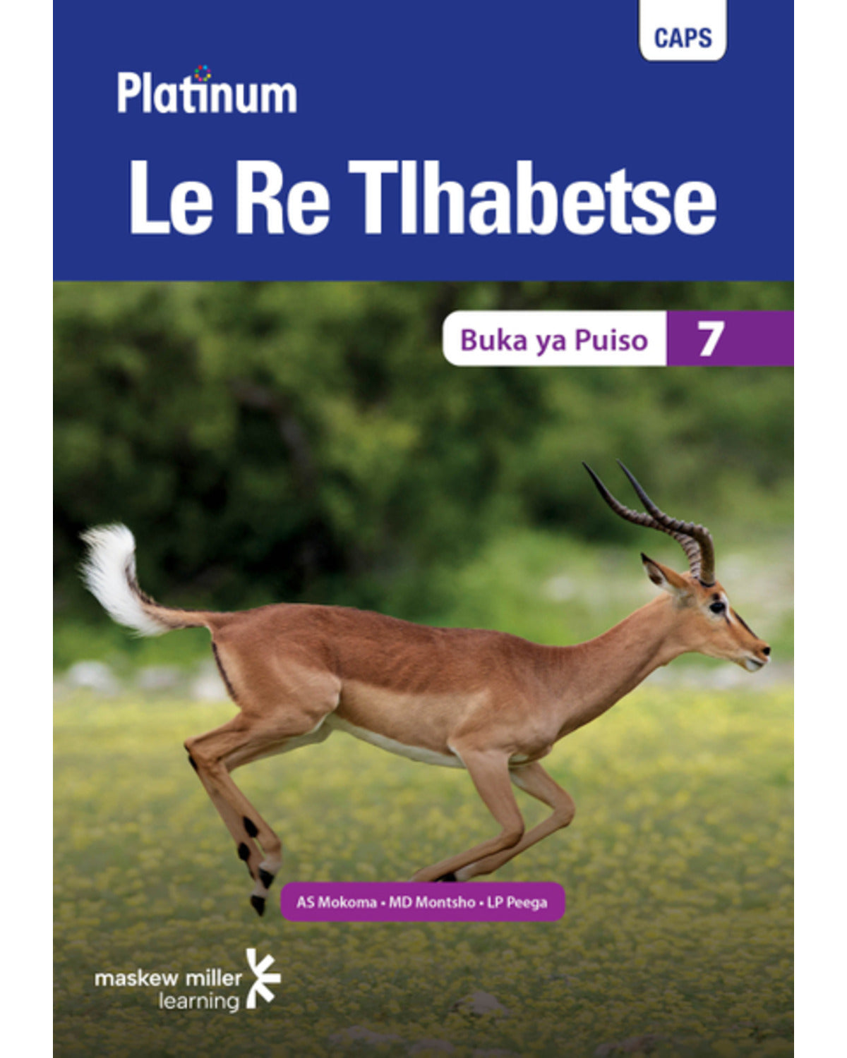 PLATINUM LE RE TLHABETSE GRADE 7 READER