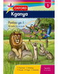 OXFORD KGANYA GRADE 1 READER 1 (SESOTHO) 
OXFORD KGANYA KEREITI YA 1 BUKA YA HO BALA YA 1