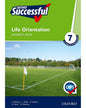 OXFORD SUCCESSFUL LIFE ORIENTATION GRADE 7 LEARNERS BOOK
