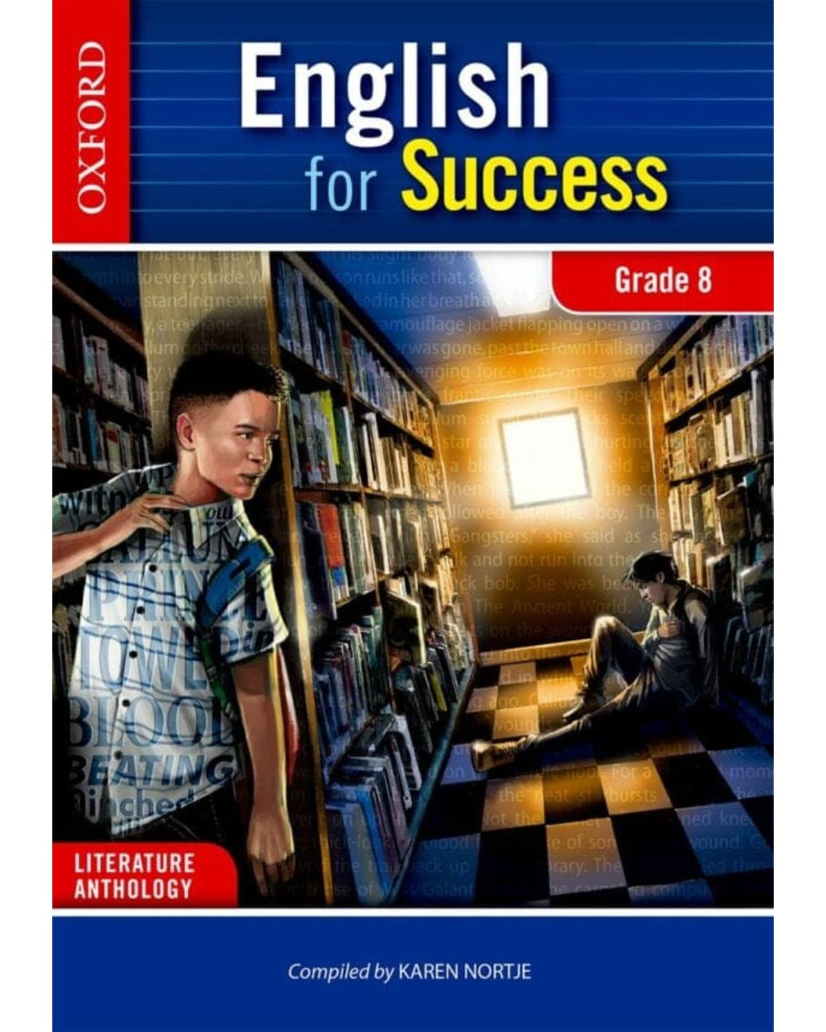 ENGLISH FOR SUCCESS HOME LANGUAGE GRADE 8 LITERATURE ANTHOLOGY