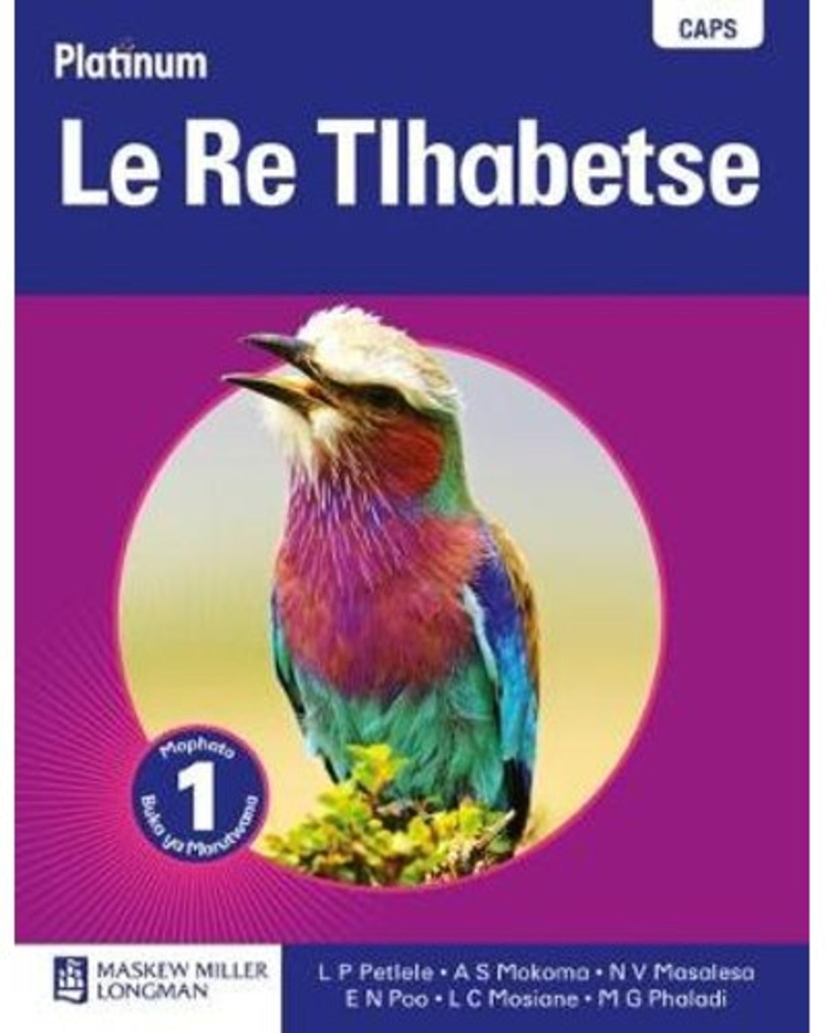 PLATINUM LE RE TLHABETSE GRADE 1 LEARNERS BOOK