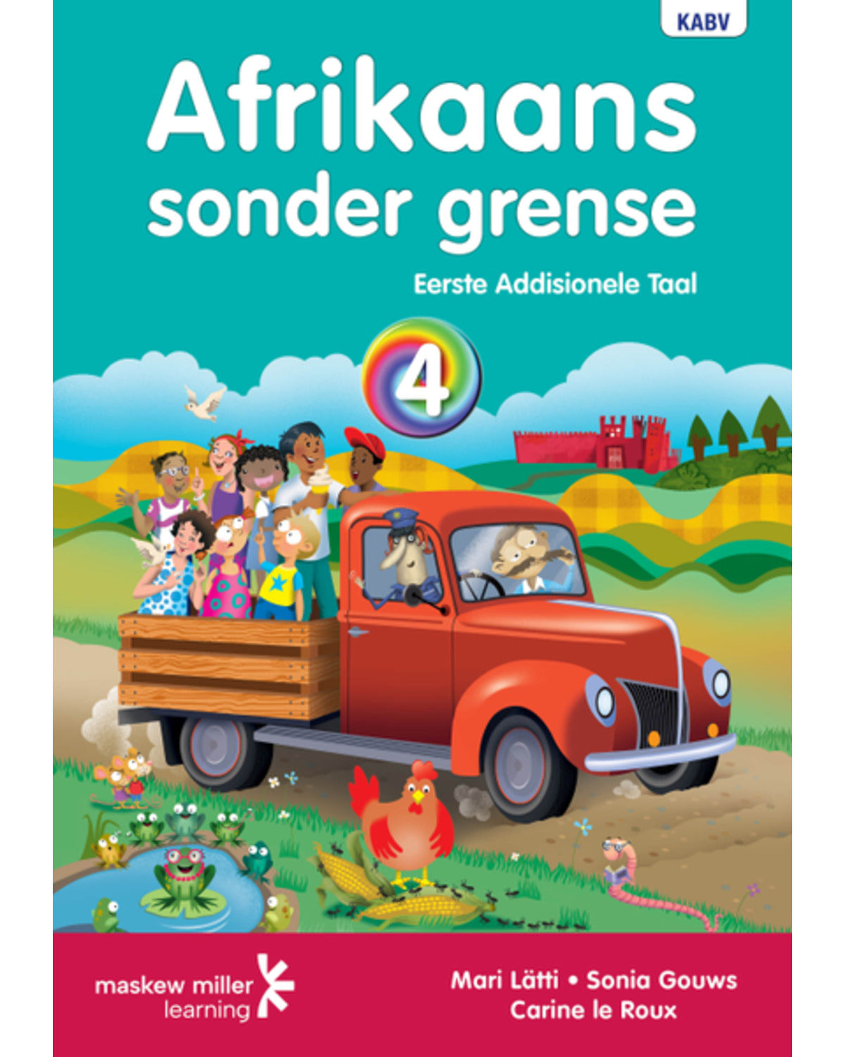 AFRIKAANS SONDER GRENSE EERSTE ADD TAAL GRAAD 4 LB