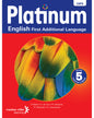 PLATINUM ENGLISH FIRST ADDITIONAL LANGUAGE GRADE 5 LB