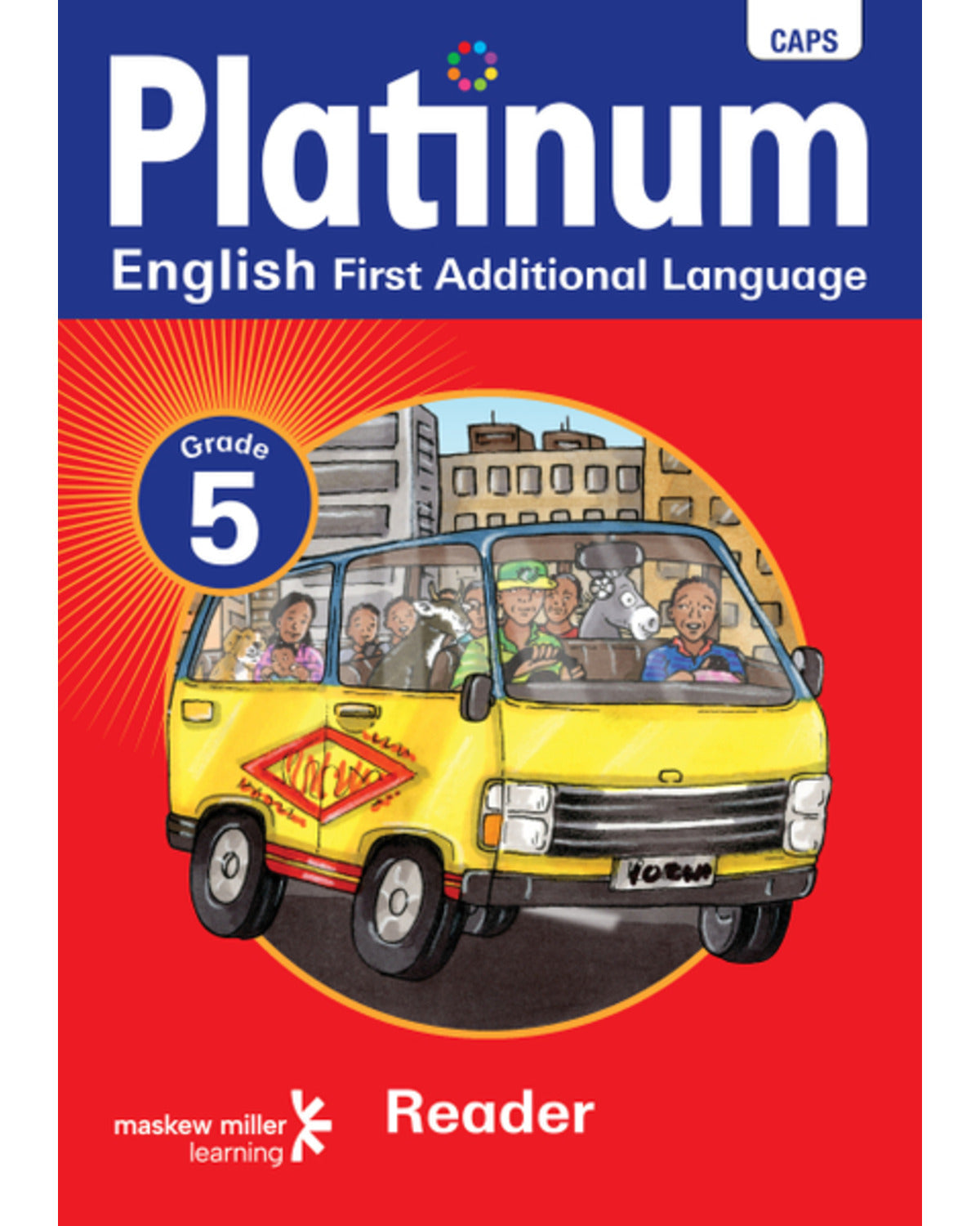 PLATINUM ENGLISH FIRST ADDITIONAL LANGUAGE GRADE 5 READER