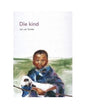 DIE KIND