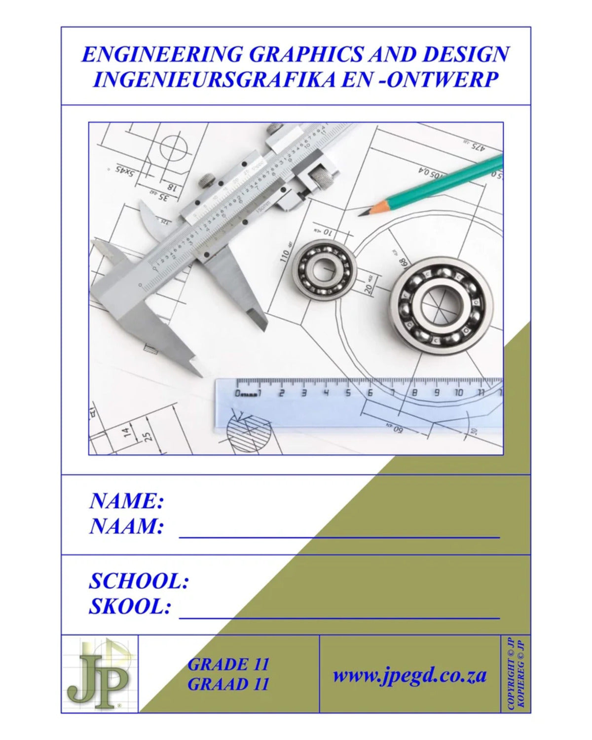 ENGINEERING GRAPHICS & DESIGN GRADE 11 WORKBOOK (A3)