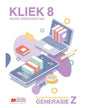 KLIEK VIR GENERASIE Z: EAT GRAAD 8