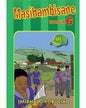 MASIHAMBISANE GRADE 6 READER