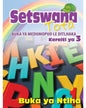SETSWANA TOTA PHONIC PROGRAMME GRADE 3 WORKBOOK 1