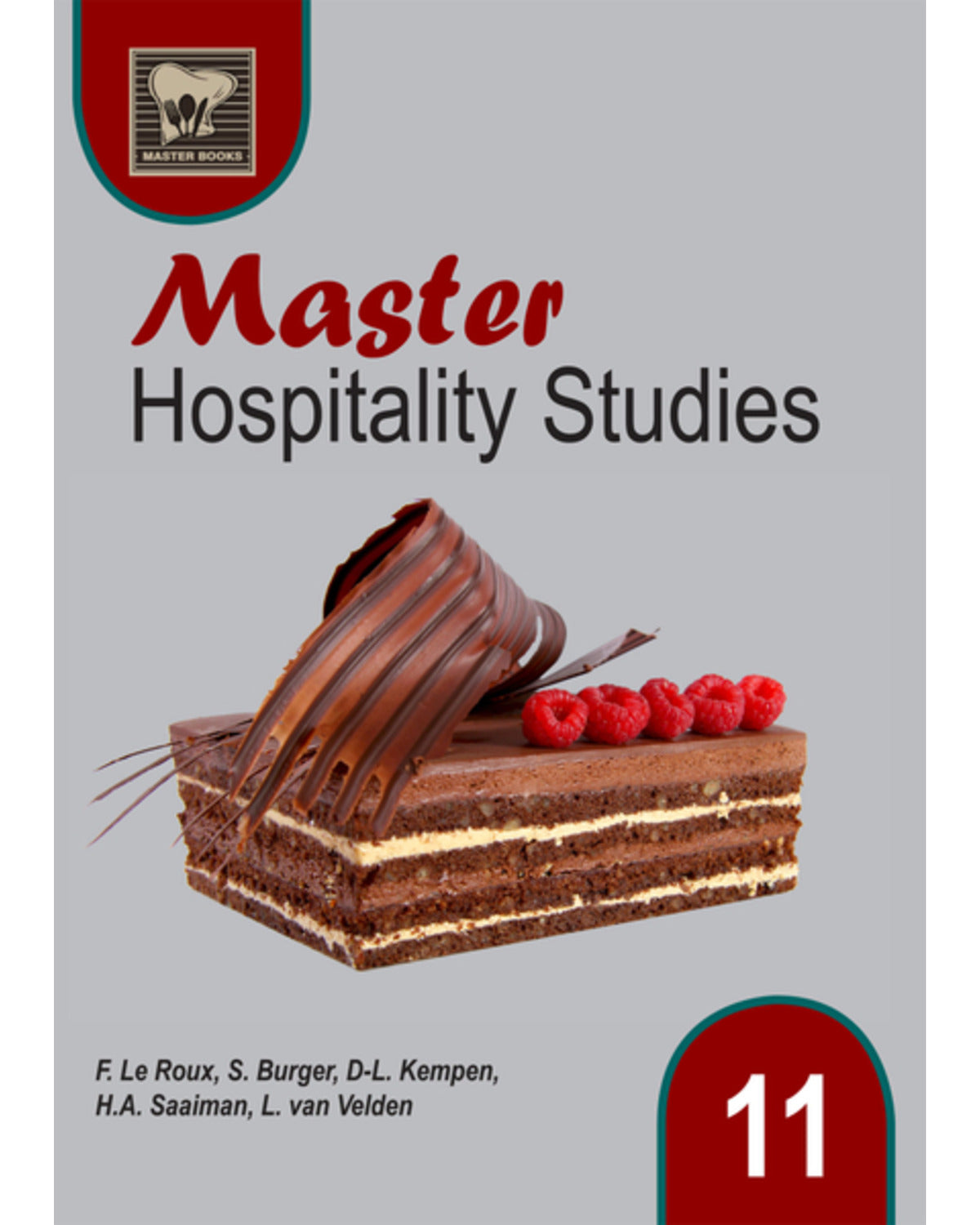 MASTER HOSPITALITY STUDIES LEARNERÃ‚â€™S BOOK GRADE 11