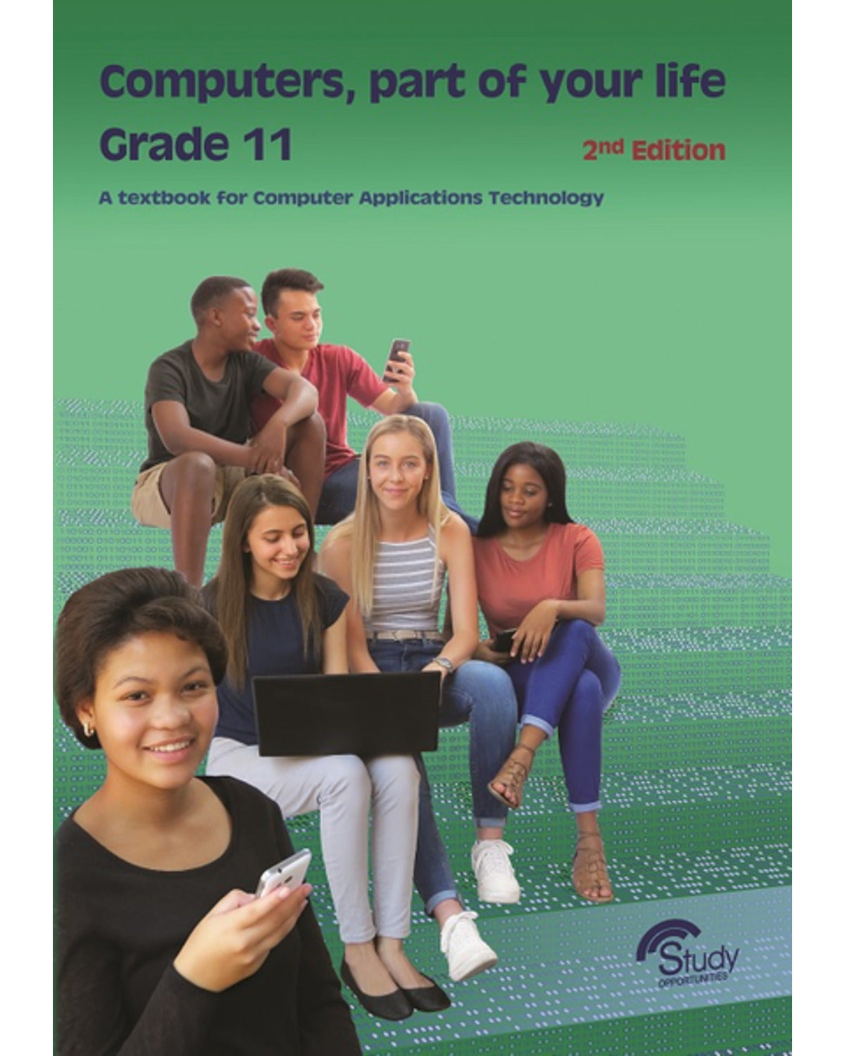 COMPUTERS PART OF YOUR LIFE Â– GRADE 11; CAT  2ND EDITION