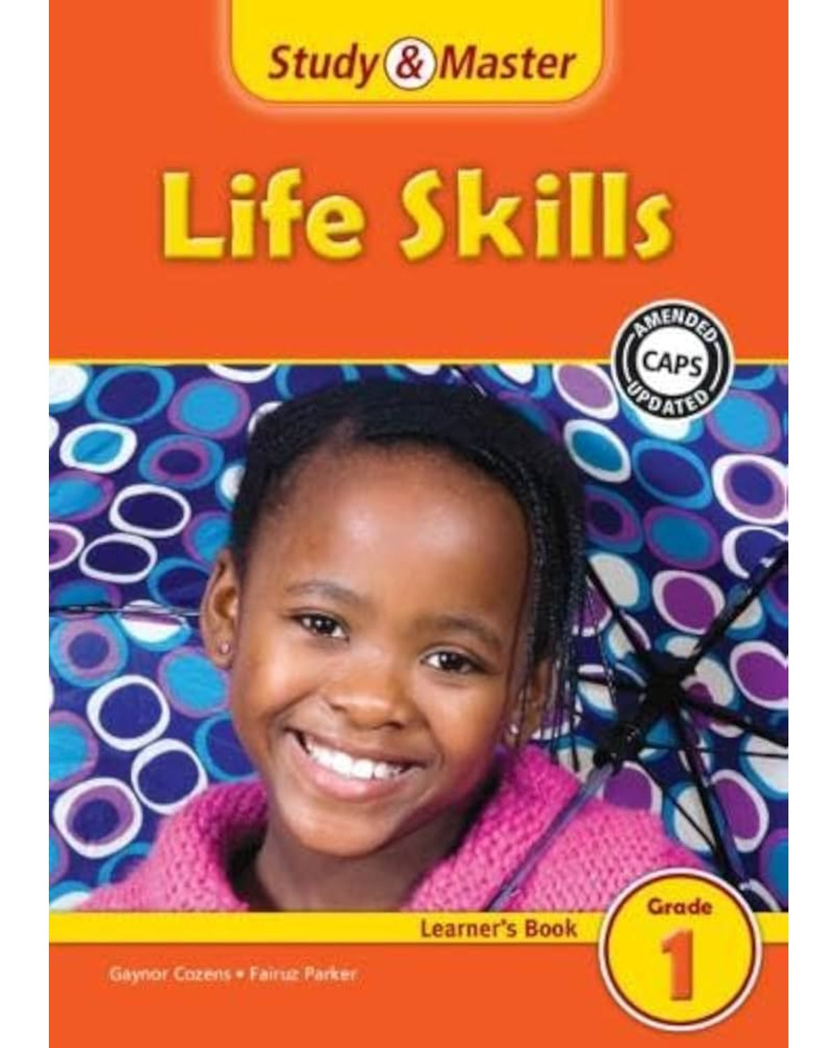 STUDY & MASTER LIFE SKILLS LEARNERS BOOK GRADE 1