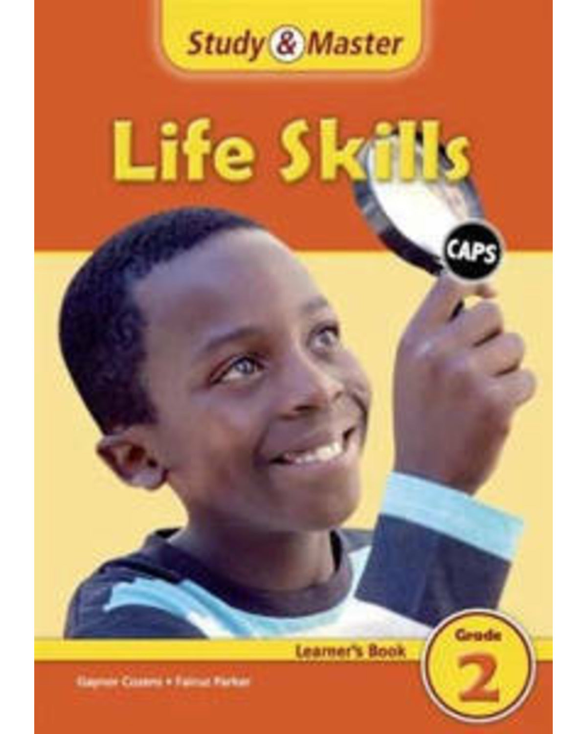 STUDY & MASTER LIFE SKILLS LEARNERS BOOK GRADE 2