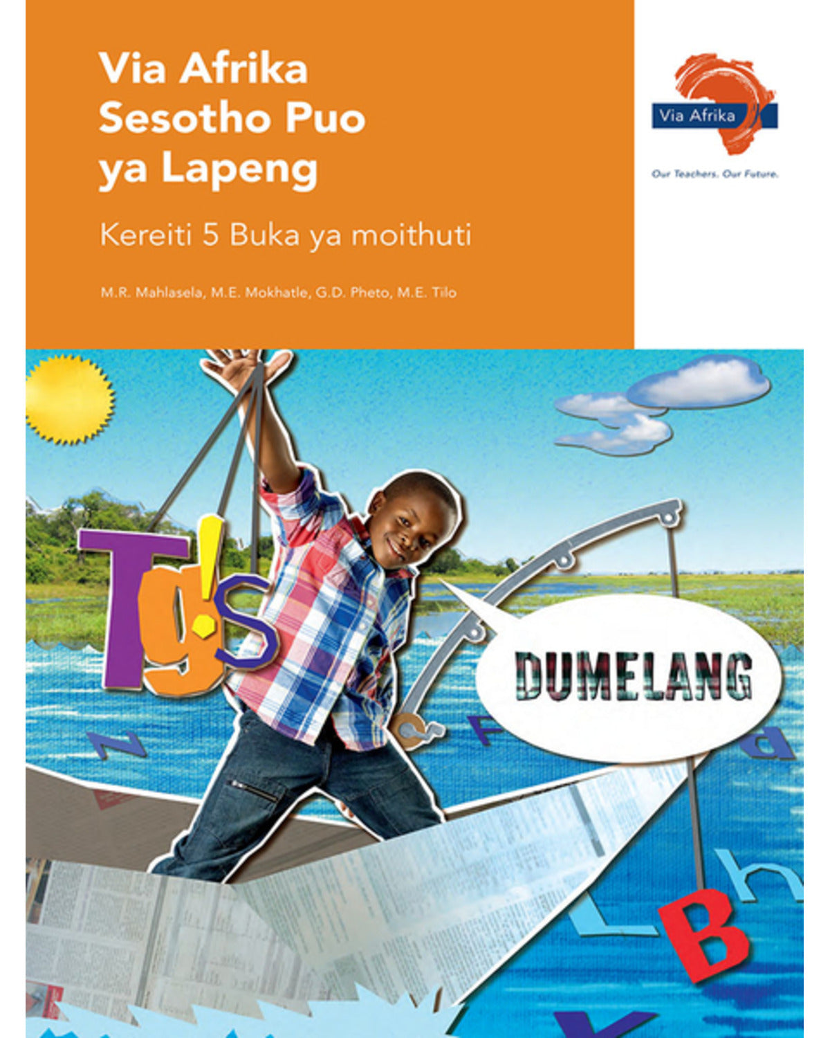VIA AFRIKA SESOTHO HOME LANGUAGE GRADE 5 LEARNERS BOOK (PRINTED BOOK.)