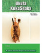 UKUFA KUKASHAKA (CAPS)