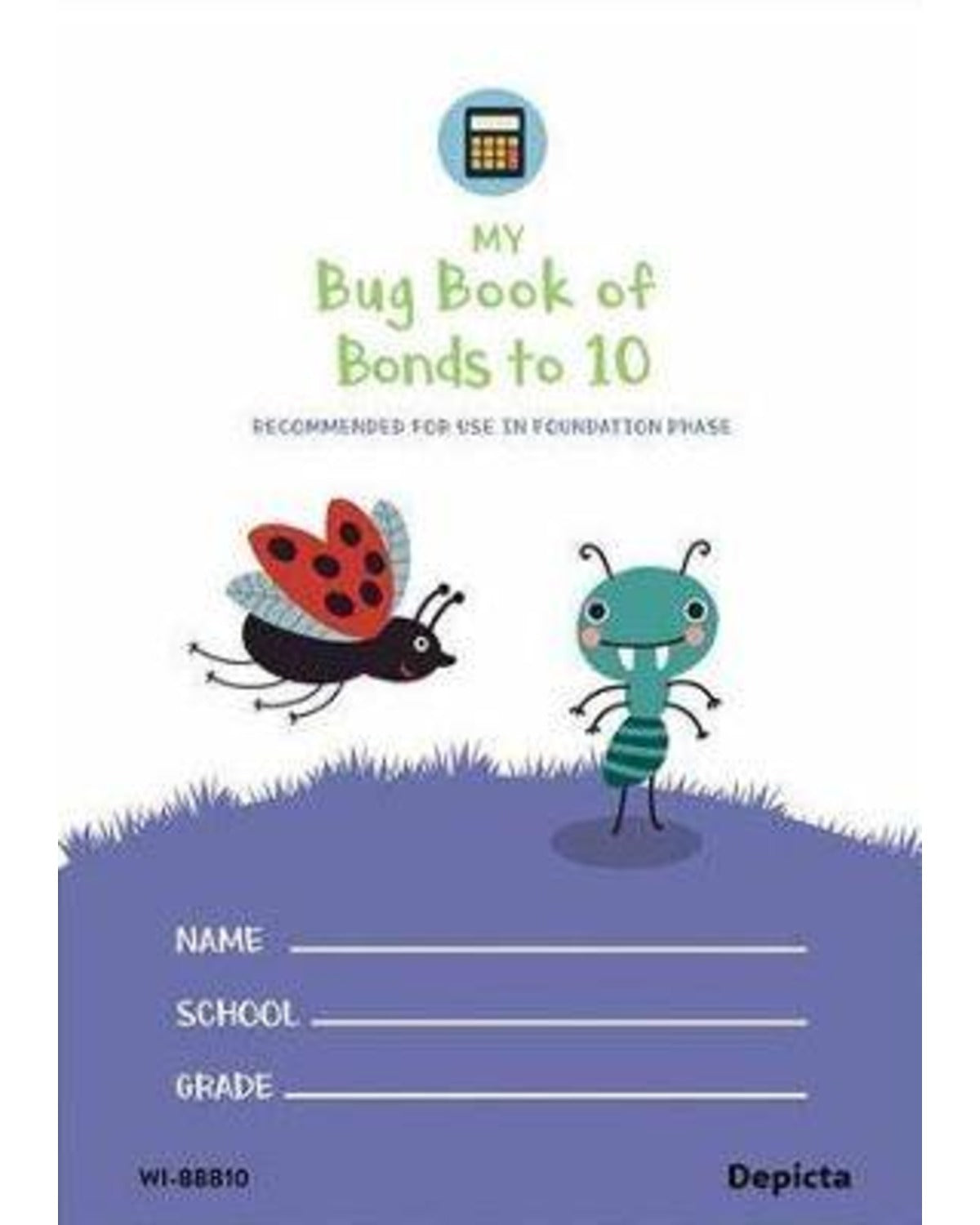 MY BUG BOOK OF BONDS TO 10