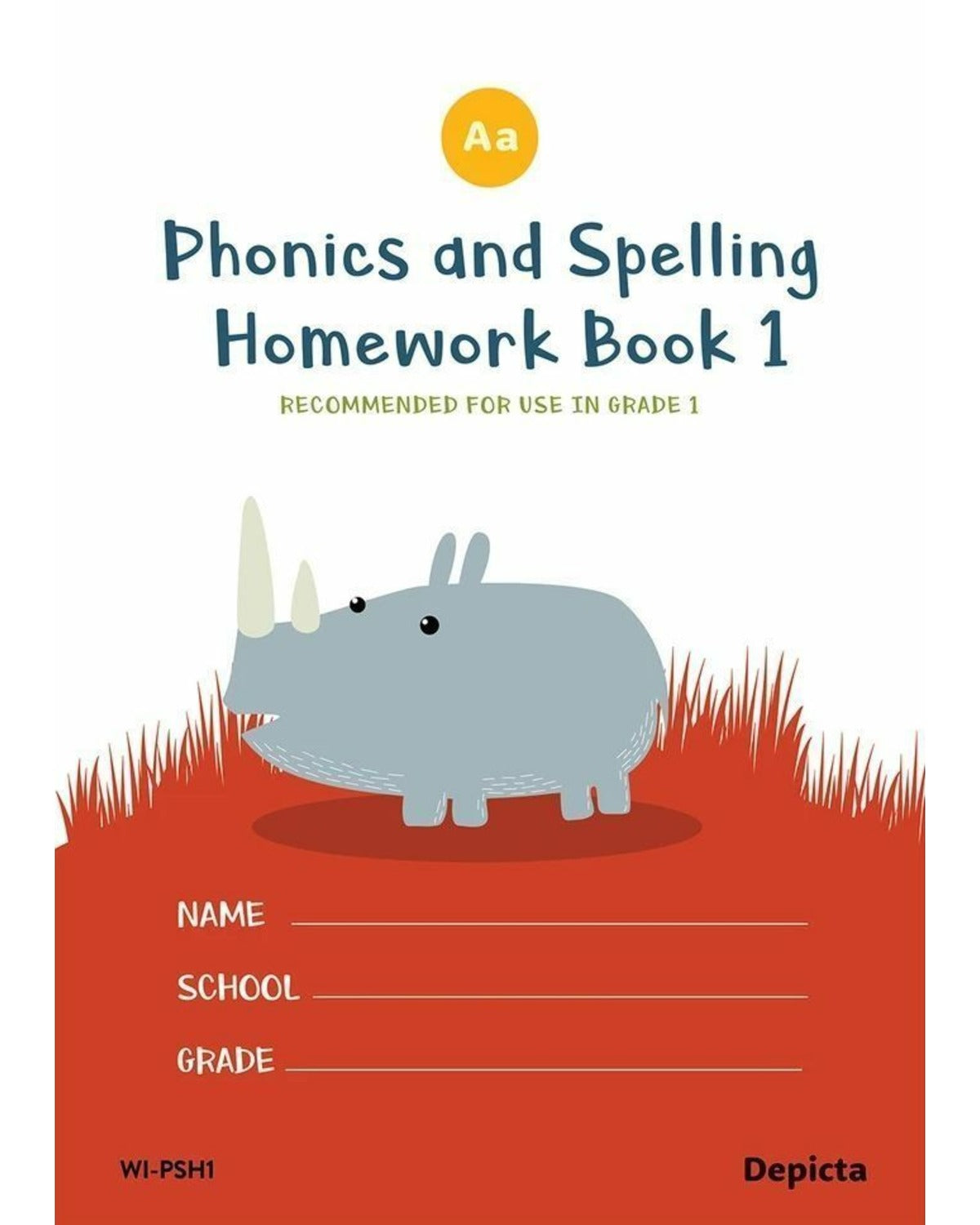 PHONICS AND SPELLING HOMEWORK BOOK 1