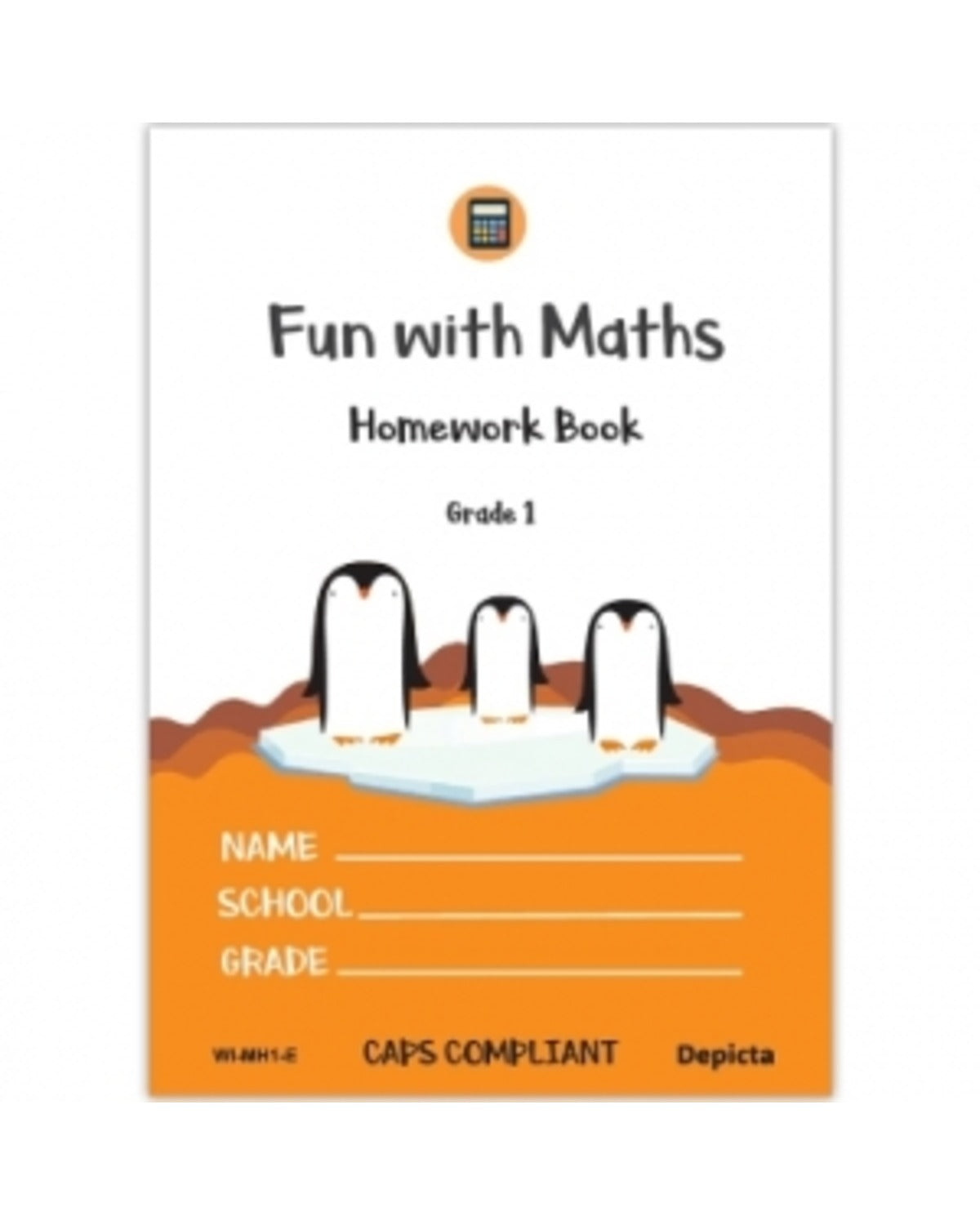 FUN WITH MATHS HOMEWORK BOOK - GRADE 1