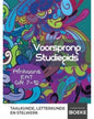 VOORSPRONG STUDIEGIDS: TAALKUNDE, LETTERKUNDE EN STELWERK. AFRIKAANS EAT GR. 7-12