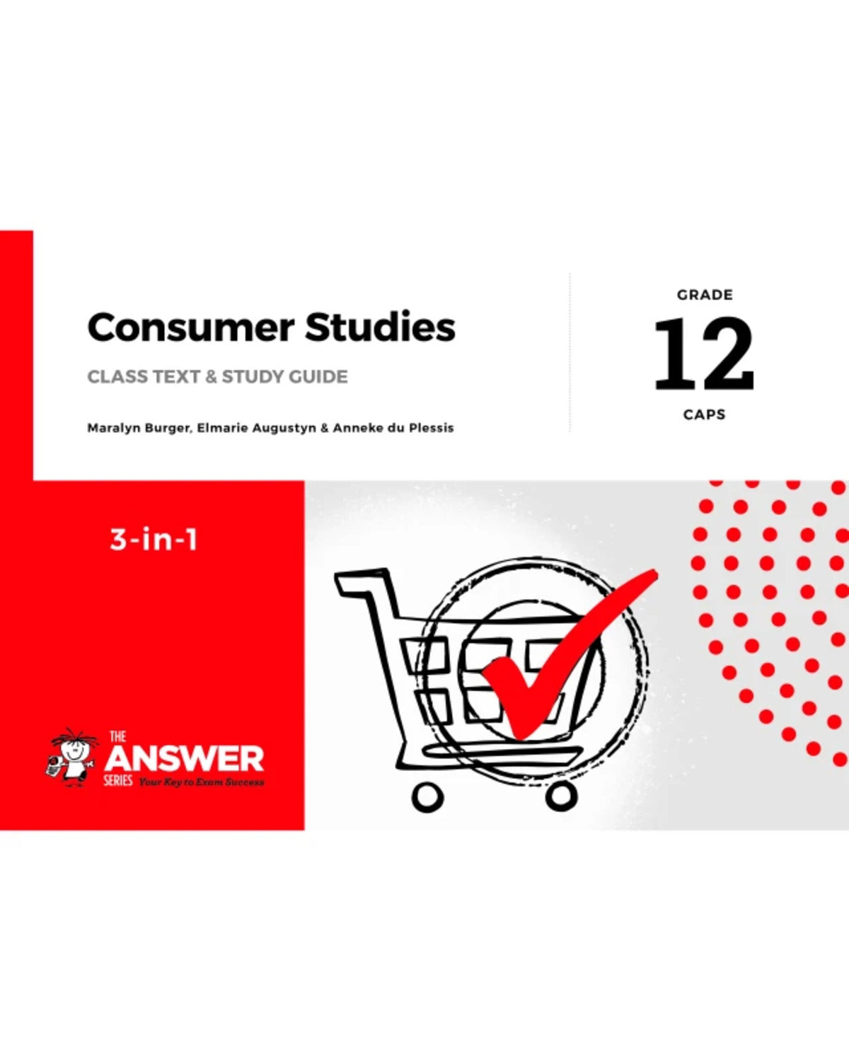 GRADE 12 CONSUMER STUDIES3 IN 1
