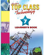 TOP CLASS TECHNOLOGY GRADE 7 LEARNERS BOOK