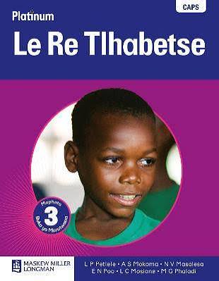 PLATINUM LE RE TLHABETSE GRADE 3 LEARNERS BOOK.jpg