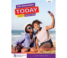 Life Orientation Today Grade 7 Learners Book 