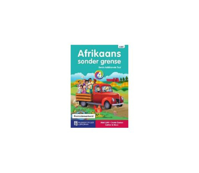 Afrikaans Sonder Grense Graad 4 Leerder Boek Eerste Addisionele Taal