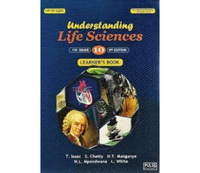 Understanding Life Sciences Grade 10 Learners Book 