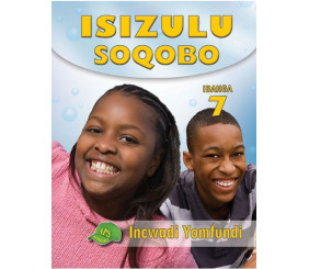 ISIZULU SOQOBO GRADE 7 LEARNER'S BOOK